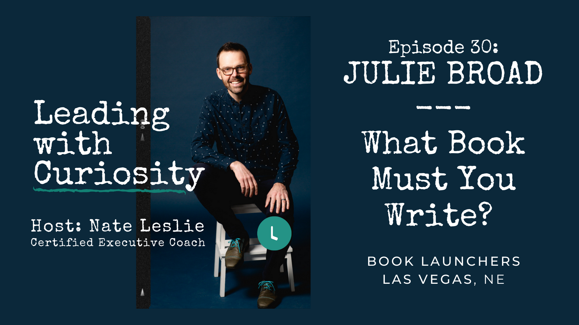 Ep. 30 Julie Broad